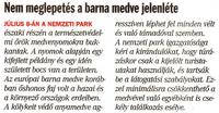 Medv�k a Parkban!
